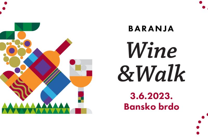 Baranja Wine & Walk 3.6.2023.
